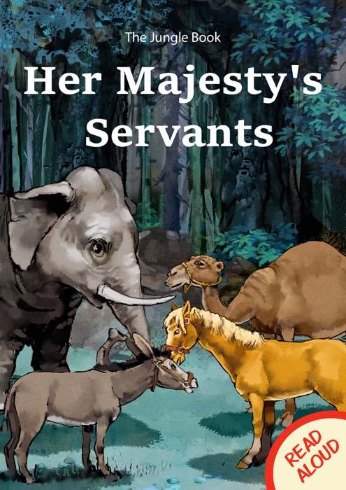 Her Majesty's Servants - Read Aloud