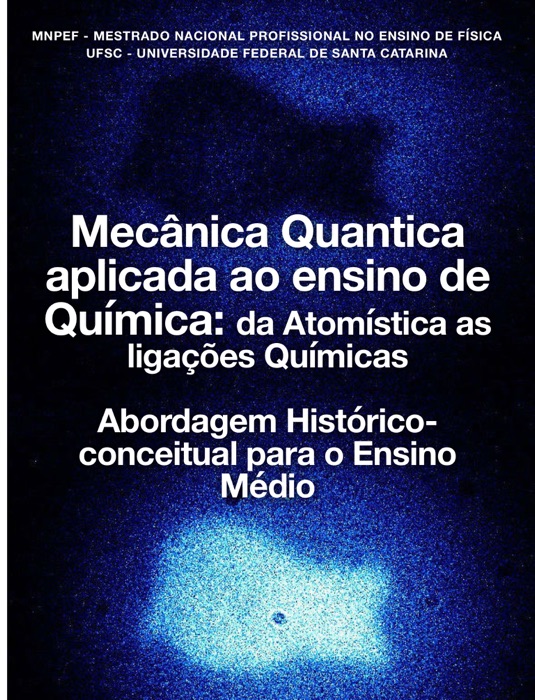 Mecânica Quântica aplicada ao ensino de Química