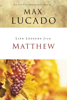 Max Lucado - Life Lessons from Matthew artwork
