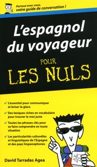 Espagnol du voyageur - Guide de conversation Pour les Nuls - David Tarradas