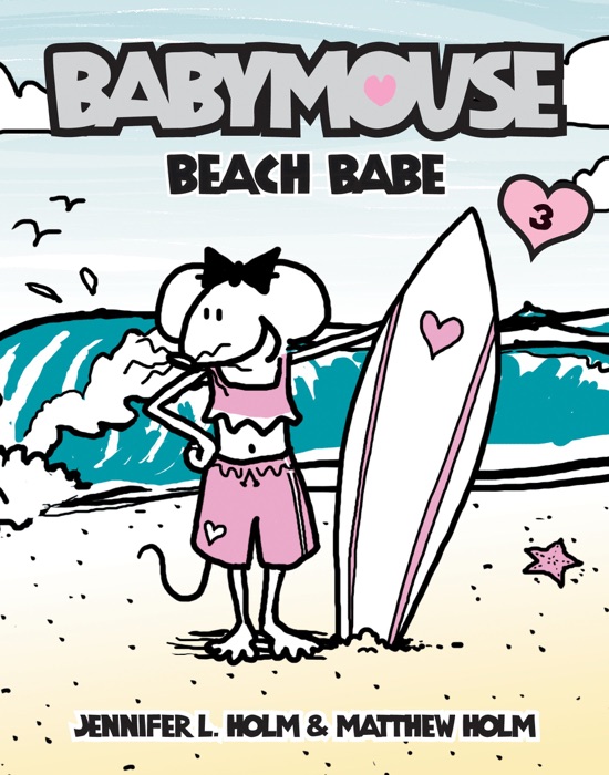 Babymouse #3: Beach Babe