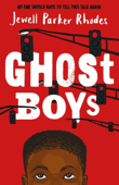 Ghost Boys - Jewell Parker Rhodes