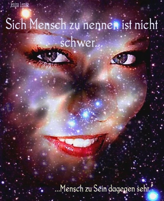 Sich Mensch zu nennen ist nicht schwer...