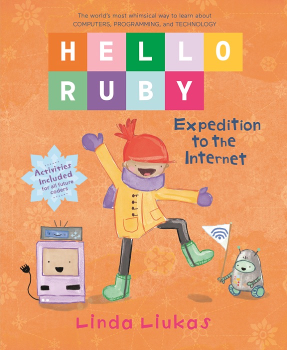 Hello Ruby: Expedition to the Internet