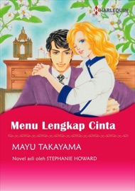 Menu Lengkap Cinta - Mayu Takayama & Stephanie Howard by  Mayu Takayama & Stephanie Howard PDF Download