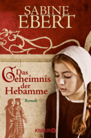 Sabine Ebert - Das Geheimnis der Hebamme artwork