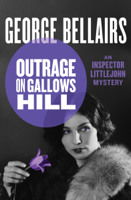 George Bellairs - Outrage on Gallows Hill artwork