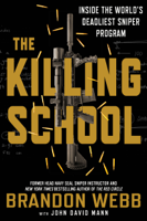 Brandon Webb & John David Mann - The Killing School artwork