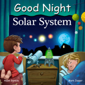 Good Night Solar System - Adam Gamble, Mark Jasper & Andy Elkerton