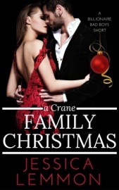 A Crane Family Christmas - Jessica Lemmon by  Jessica Lemmon PDF Download