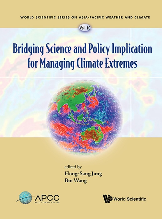 Bridging Science and Policy Implication for Managing Climate Extremes