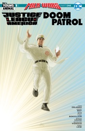 JLA/Doom Patrol Special (2018-) #1 - Gerard Way, Steve Orlando, Magdalene Visaggio, ACO & Sonny Liew by  Gerard Way, Steve Orlando, Magdalene Visaggio, ACO & Sonny Liew PDF Download