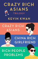 Kevin Kwan - The Crazy Rich Asians Trilogy Box Set artwork