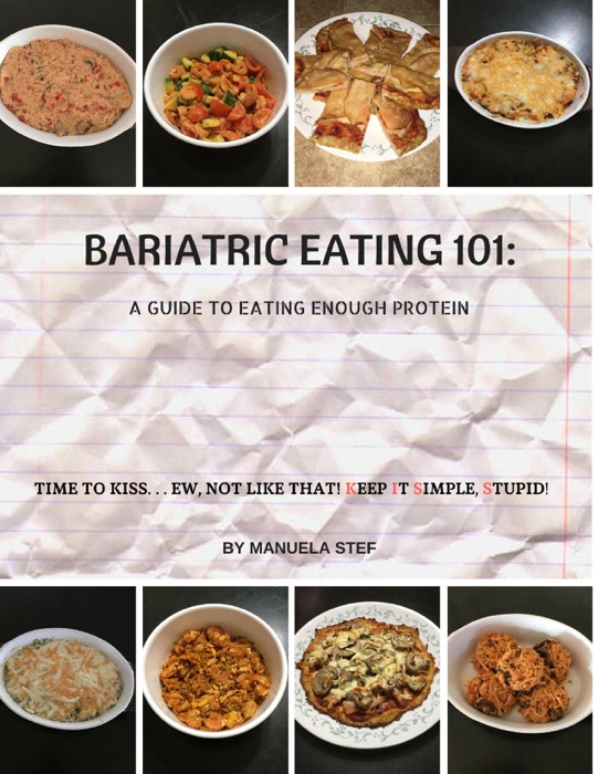 Bariatric Eating 101: A Guide to Eating Enough Protein