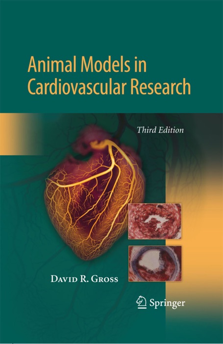 Animal Models in Cardiovascular Research