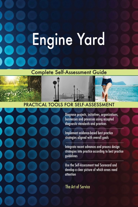 Engine Yard Complete Self-Assessment Guide