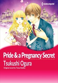 Pride & A Pregnancy Secret - Tsukushi Ogura by  Tsukushi Ogura PDF Download