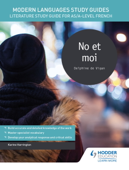 Modern Languages Study Guides: No et moi - Karine Harrington