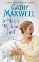 Cathy Maxwell - A Match Made in Bed artwork
