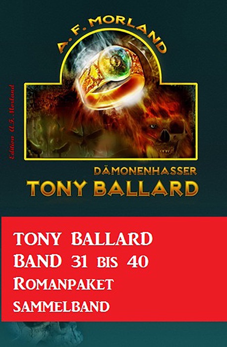 Tony Ballard Band 31 bis 40 Romanpaket