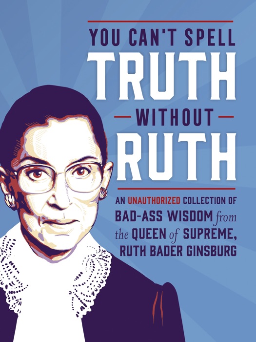 You Can't Spell Truth Without Ruth