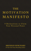 Brendon Burchard - The Motivation Manifesto artwork