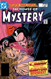 House of Mystery (1951-) #299 - Murray Boltinoff, Karen Berger, Gary Cohn, J.J. Birch, Tom Sutton & Joe Matucenio by  Murray Boltinoff, Karen Berger, Gary Cohn, J.J. Birch, Tom Sutton & Joe Matucenio PDF Download