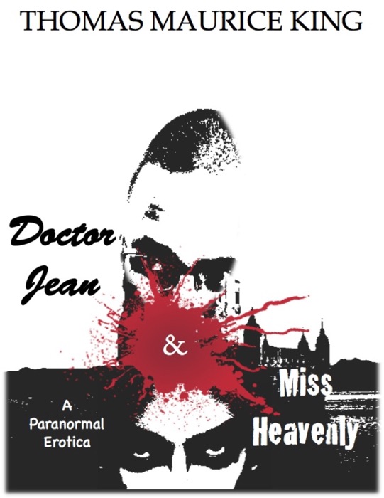 Doctor Jean & Miss Heavenly