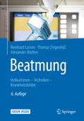 Beatmung - Reinhard Larsen, Thomas Ziegenfuß & Alexander Mathes