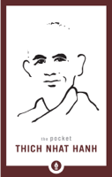Thích Nhất Hạnh & Melvin McLeod - The Pocket Thich Nhat Hanh artwork