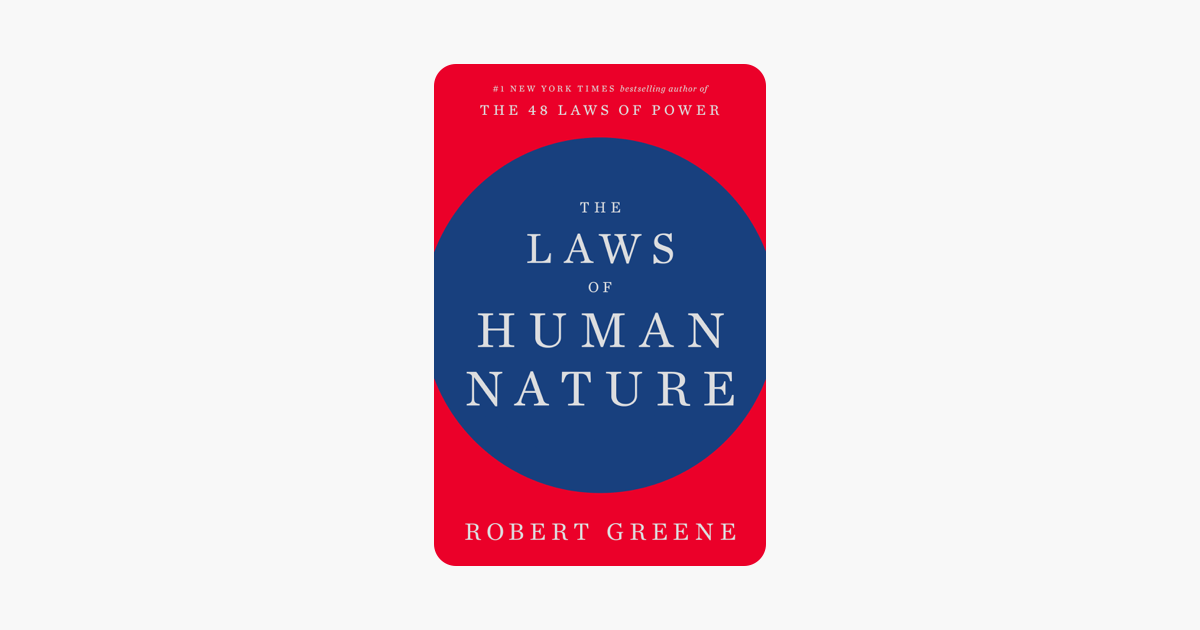 The Laws of Human Nature - Robert Greene The Laws of Human Nature - Robert Greene