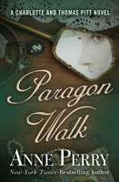 Anne Perry - Paragon Walk artwork