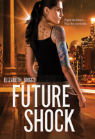 Elizabeth Briggs - Future Shock artwork