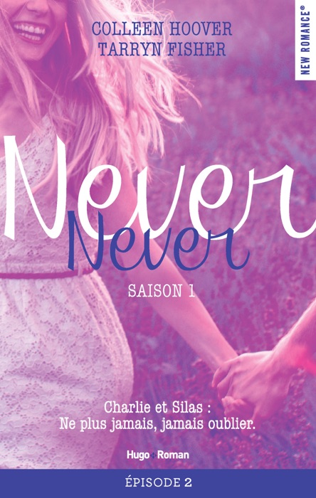 Never Never Saison 1 Episode 2