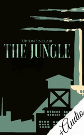 The Jungle - Upton Sinclair