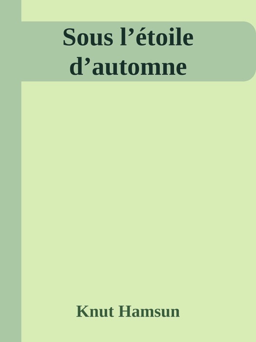 Sous l’étoile d’automne
