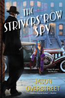 Jason Overstreet - The Strivers' Row Spy artwork