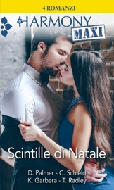 Scintille di Natale - Diana Palmer, Cat Schield, Katherine Garbera & Tessa Radley by  Diana Palmer, Cat Schield, Katherine Garbera & Tessa Radley PDF Download