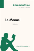 Le Manuel d'Épictète (Commentaire) - Nicolas Cantonnet