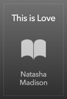 Natasha Madison - This is Love artwork