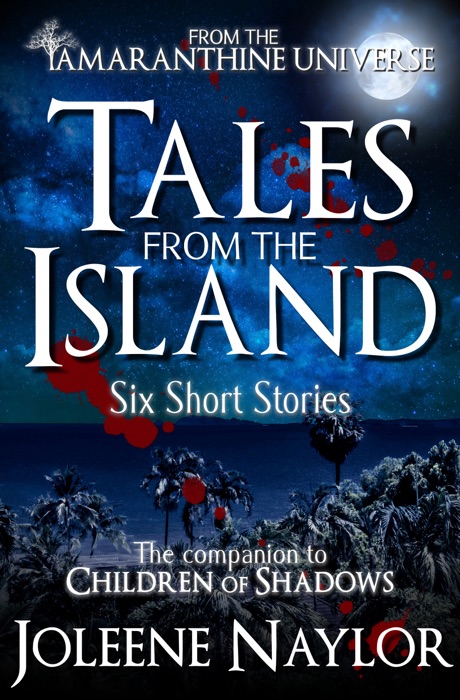 Tales from the Island Collection