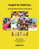 English for Child Care - Marianne Brems, Marsha Chan & Julaine Herreid Rosner