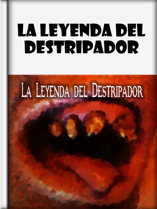 La Leyenda del Destripador