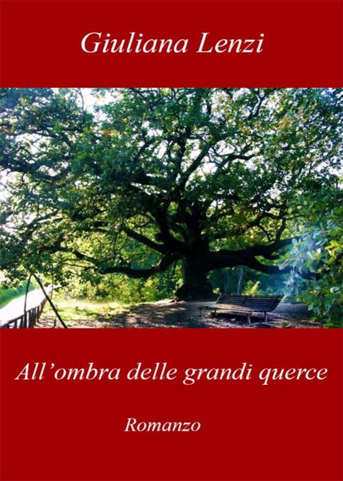 All'ombra delle grandi querce