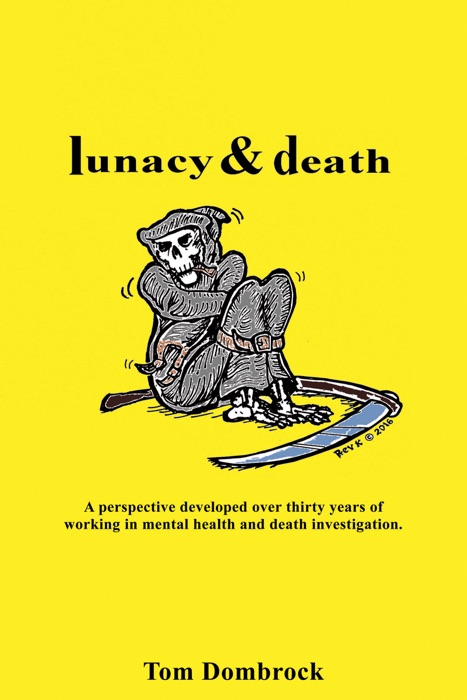 Lunacy and Death