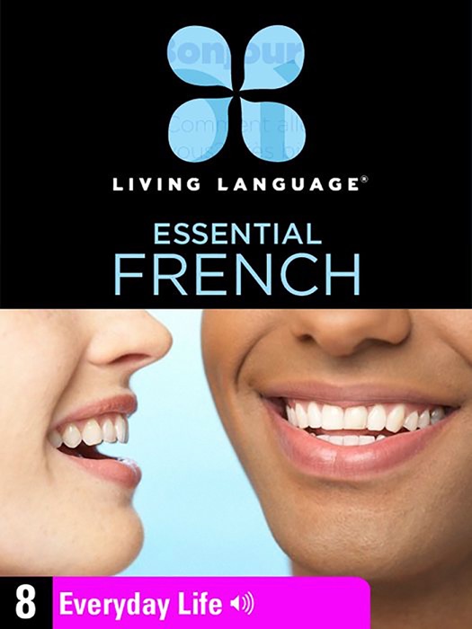 Essential French, Lesson 8: Everyday Life