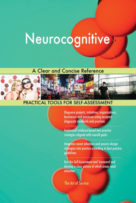 Neurocognitive: A Clear and Concise Reference