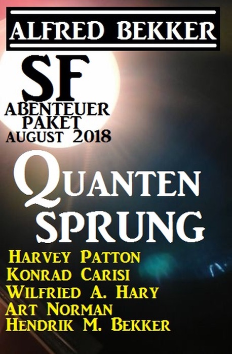 SF Abenteuer Paket August 2018: Quantensprung