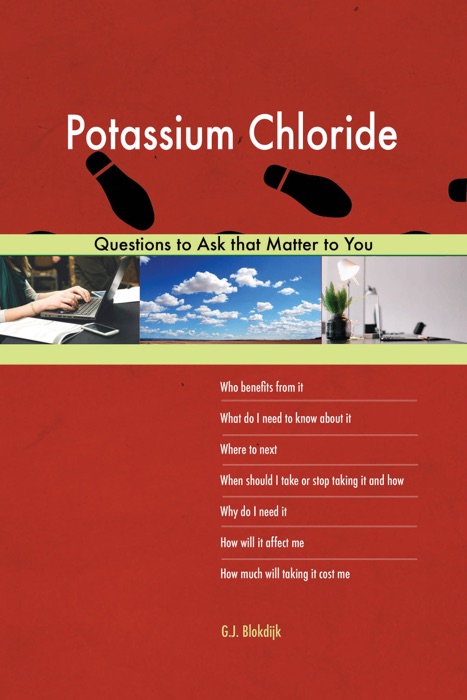 Potassium Chloride 523 Questions to Ask that Matter to You
