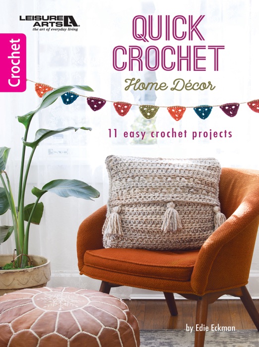 Quick Crochet Home Decor